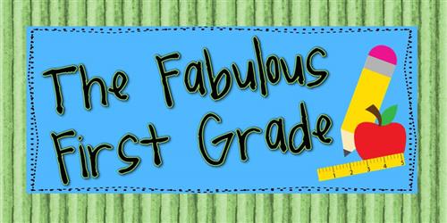 The Fabulous First Grade 